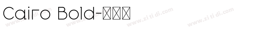 Cairo Bold字体转换